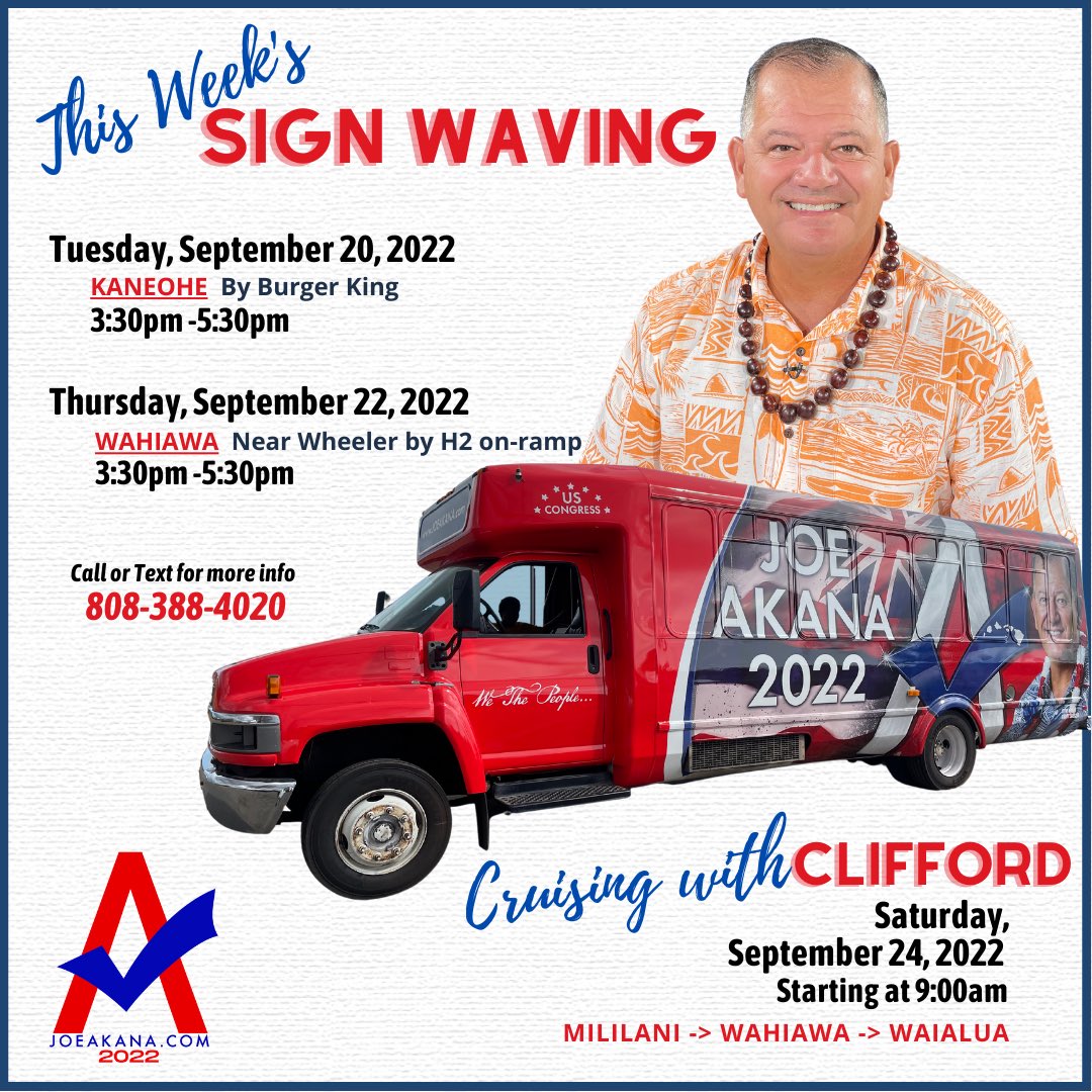 Joe_Akana's tweet photo. Join #TeamAkana in #Kaneohe, #Wahiawa, and #Waialua! Here’s where we’ll be sign waving and talking story with folks. https://t.co/PLHC2cIZWP