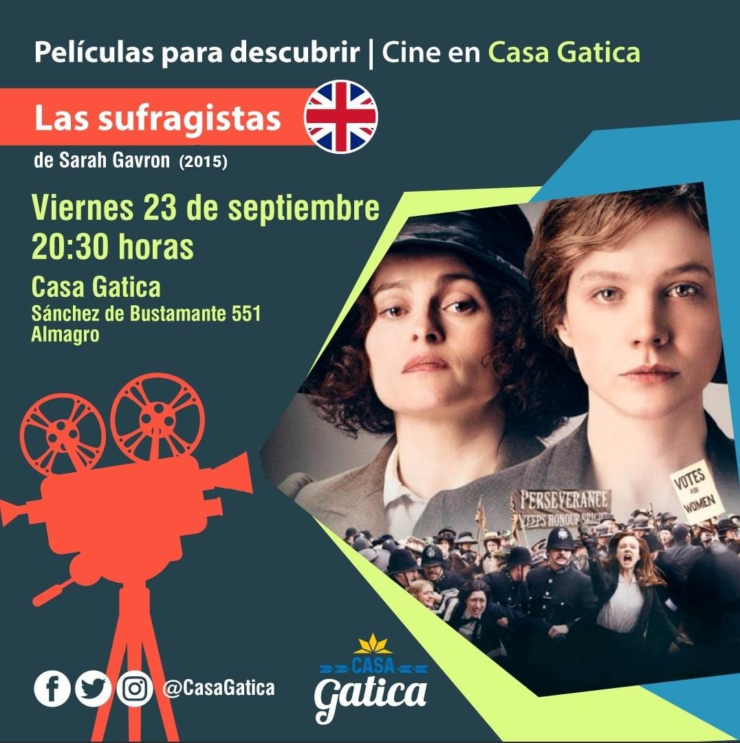 CasaGatica's tweet photo. 📽️PELÍCULAS PARA DESCUBRIR🎞️
🗓 VIERNES 23 DE SEPTIEMBRE | 20:30 horas
🎊 _CINE DEBATE EN #casagatica _🎉
🎬 Seguimos con el cine gatiquero. En esta ocasión proyectamos LAS SUFRAGISTAS (Sarah Gavron, 2015)
Te esperamos! https://t.co/JjxplQEOGF