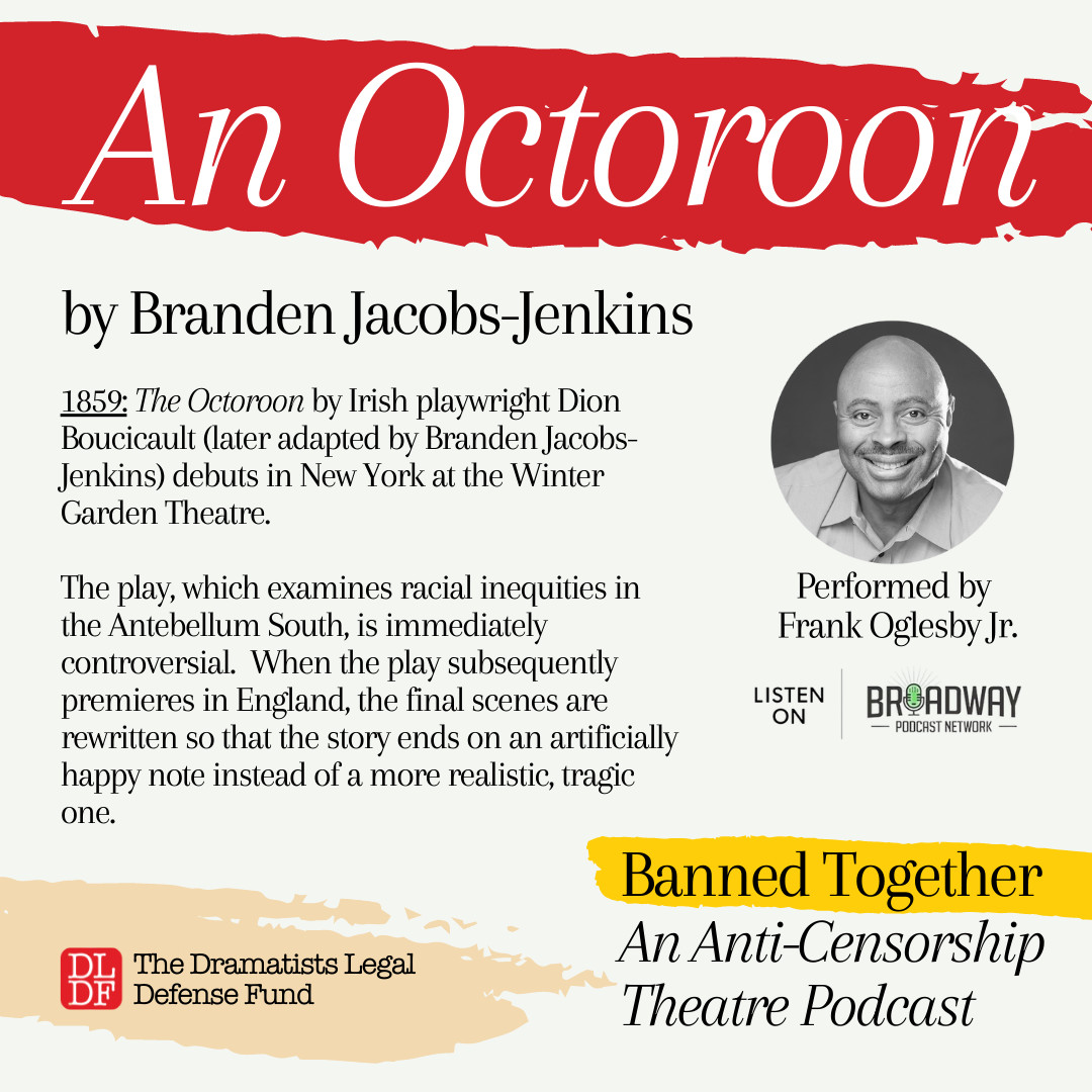 DLDF (@thedldf) on Twitter photo Listen to <a href="/frank_pagua/">Frank Oglesby, jr.</a> perform the opening from "An Octoroon" by Branden Jacobs-Jenkins!
Our #BannedBooksWeek podcast includes songs, scenes, and monologues from 11 shows that have been banned or censored.
broadwaypodcastnetwork.com/bpn-live-repla…
@bwaypodnetwork #BannedTogether Listen to <a href="/frank_pagua/">Frank Oglesby, jr.</a> perform the opening from "An Octoroon" by Branden Jacobs-Jenkins!
Our #BannedBooksWeek podcast includes songs, scenes, and monologues from 11 shows that have been banned or censored.
broadwaypodcastnetwork.com/bpn-live-repla…
@bwaypodnetwork #BannedTogether