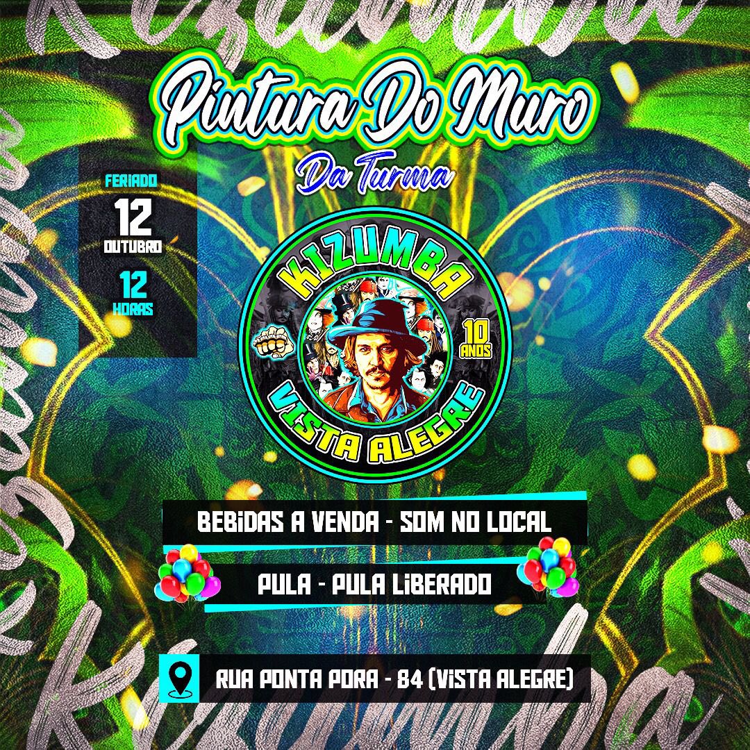Kizumba01's tweet photo. 🗣 FINGE QUE É FOFOCA E ESPALHA PRA GERAL !

  🏆 PINTURA DO MURO DA TURMA KIZUMBA DE VISTA ALEGRE 🏆

🥳 SOM NO LOCAL, TOCANDO TODOS OS RITMOS 
🥳 BEBIDAS A VENDA NO LOCAL  

📅 12 DE OUTUBRO 
🕓 A PARTIR DAS 12H
📍 RUA PONTA PORÃ 84 - VISTA ALEGRE 

🎭 TODOS CONVIDADOS (A) 🎭 https://t.co/3JxCQPbeiP