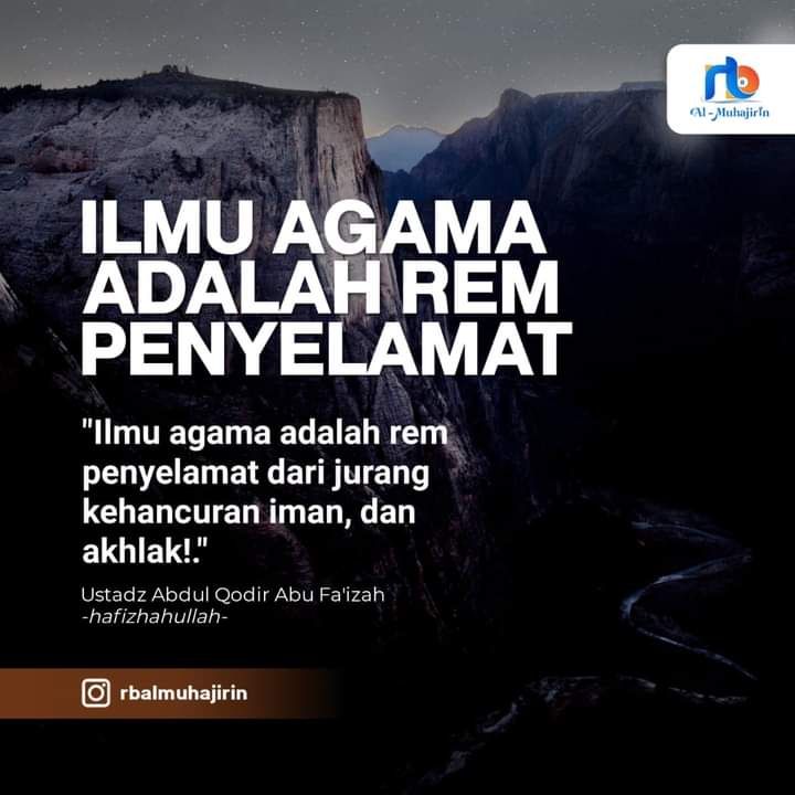 abufaizah03's tweet photo. Ilmu Agama adalah Rem Penyelamat https://t.co/m1BJLqlDL8
