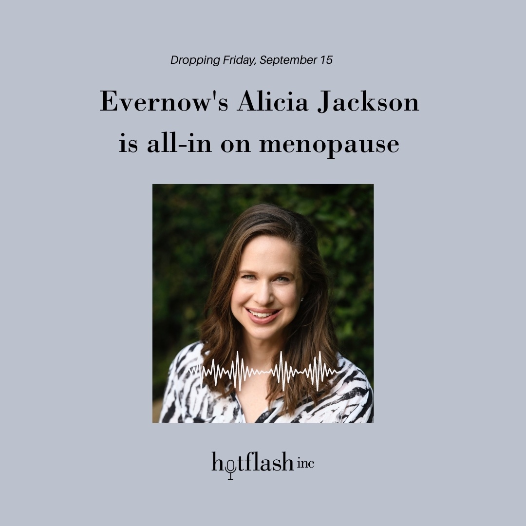 EvernowHealth's tweet photo. Tune in to the next episode of @hotflashinc as our #Evernow Founder and CEO, Alicia Jackson, speaks with Ann Marie McQueen on the story behind Evernow, our funding raise, and all things #menopause. 

Listen now: https://t.co/J7MxR37D9R https://t.co/DkiZNAZsNw