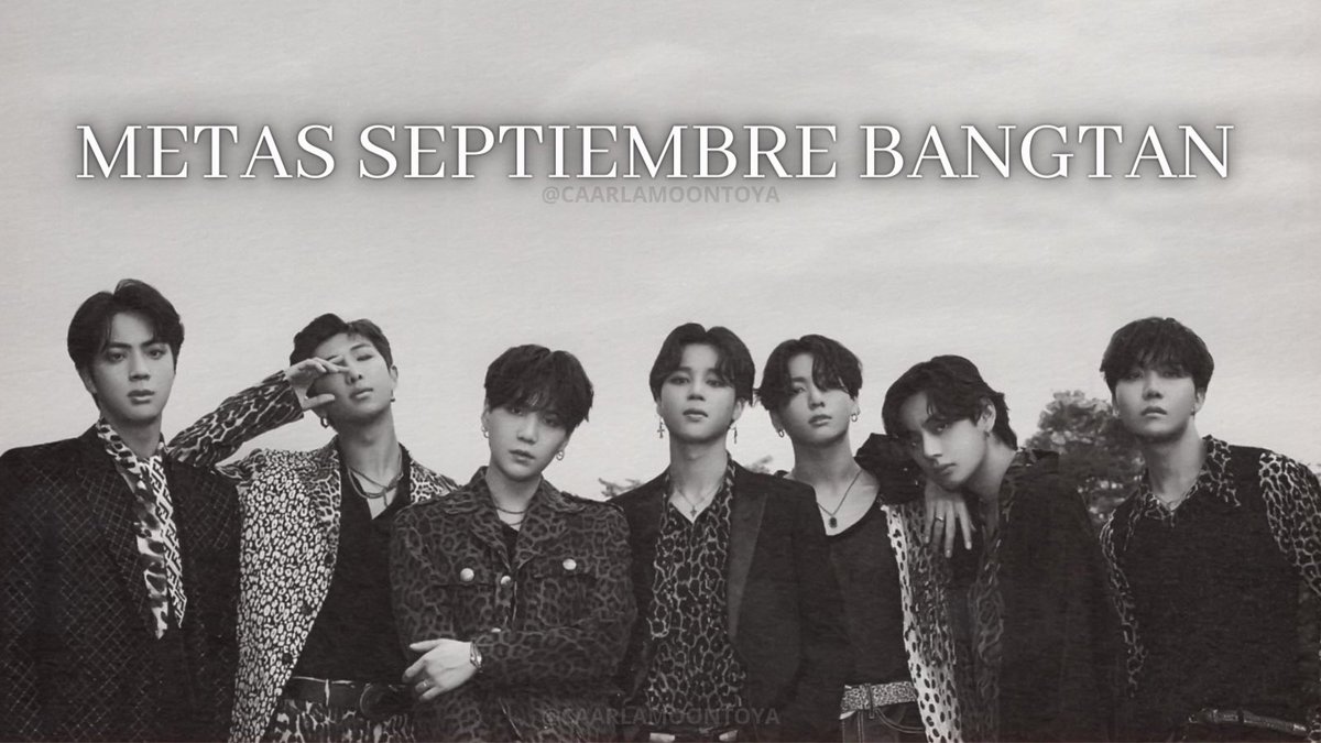 btsaresevennn's tweet photo. — Hilo con todas las METAS de #BTS
para SEPTIEMBRE y sus proyectos! https://t.co/fmkxn0dn00