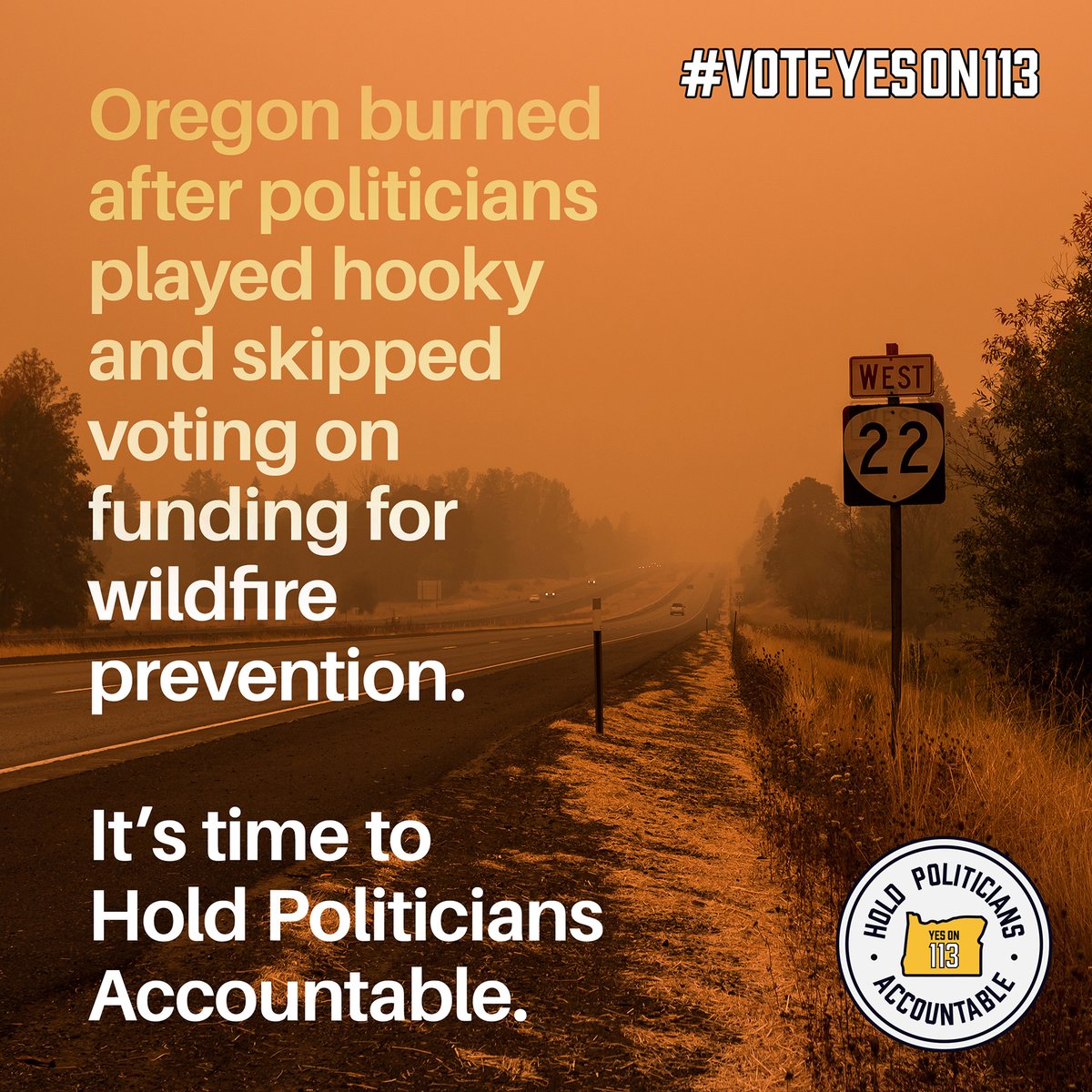 It's been 2 years since the  2020 Labor Day wildfires that ravaged our state. 1.2 million acres of forests went up in flames. Earlier that year, certain politicians in Salem skipped work, letting wildfire prevention funding fail. We need consequences! #VoteYesOn113 #ORpol