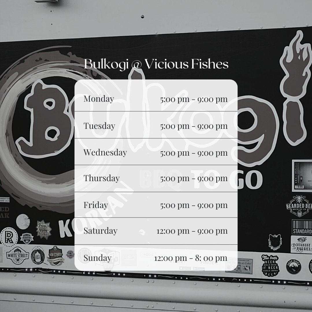 Friendly reminder that your entire week can now be filled with Bulkogi... 😉 Just swing by and visit us at one of our permanent locations! Swipe to take a look at our Vicious Fishes and <a href="/BoxyardRTP/">Boxyard RTP</a> hours now. We hope to see you all soon 🖤