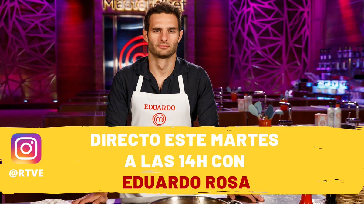 Este martes, a partir de las 14h, estaremos en directo con el segundo expulsado de #MCCelebrity 7: Eduardo Rosa

¡Síguelo en nuestra cuenta de Instagram! 

<a href="/MasterChef_es/">MasterChef</a>

instagram.com/rtve/?hl=es