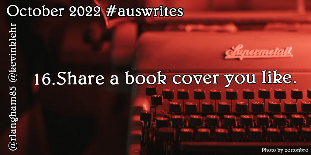 kevinklehr's tweet image. Oct 16 #AusWrites