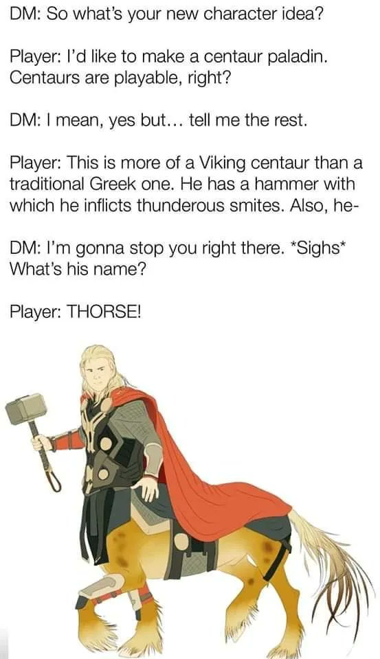 geeknewsnetwork's tweet photo. My next #DnD character 😂. #thorse https://t.co/yxUZEJbCZU
