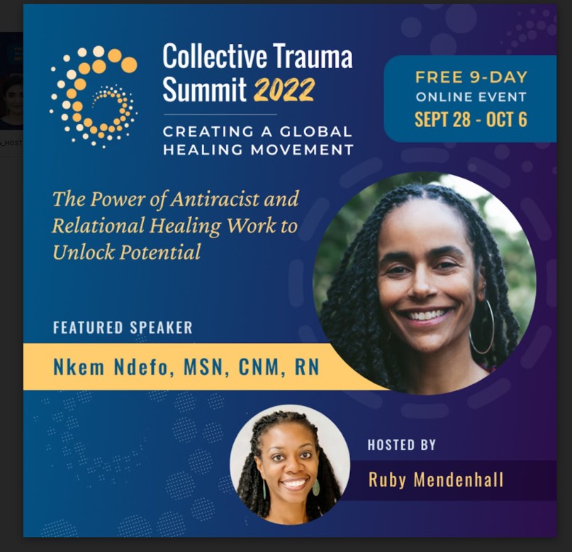 I have the wonderful opportunity of co-hosting the 2022 Collective Trauma Summit: Sept 28 – Oct 6 and Replay from Oct 9 – Oct 11. The theme is Creating a Global Healing Movement. Registration is free: collectivetraumasummit.com/?fpr=ruby80.