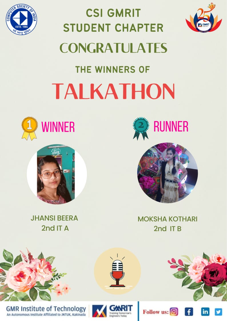 Congratulations to the winners of Talkathon!!🎉🥳

🥇Jhansi Beera 
  2nd IT A

🥈Moksha Kothari
  2nd IT B

#talkathon #gmrit #csigmrit #engineersday2022
