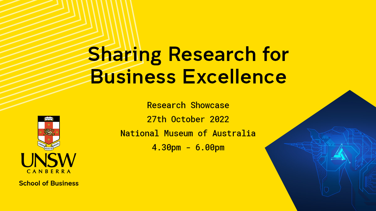 Sharing Research for Business Excellence - Registrations now open!

Join us on 27 Oct for the School of Business Research Showcase &amp; Networking Event
eventbrite.com.au/e/sharing-rese…
#UNSWPSRG <a href="/UNSWCanberra/">UNSW Canberra</a> <a href="/UNSWAGSM/">AGSM at UNSW Business School</a> <a href="/unsw_ai/">UNSW AI Institute</a> <a href="/UNSWDRI/">UNSW Defence Research Institute</a>