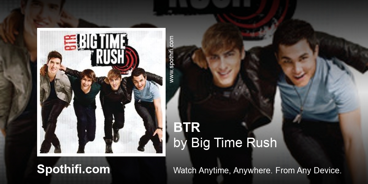 Årligt mod bytte rundt spothifi.com on Twitter: "Album of the hour: BTR by Big Time Rush #BTR # BigTimeRush #music #musicvideo #listen #free: BTR by Big Time Rush #BTR # BigTimeRush #music #musicvideo #listen #free https://t.co/TE2sl182Bm by  https://t.co/3FGpOes3jx