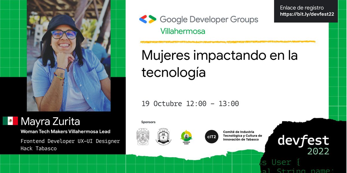 De gran experiencia, su misión es que más mujeres se sumen a la tecnología, Este 19 de octubre durante #DevFest <a href="/gdgvhsa/">GDG Villahermosa</a> podrán escuchar la conferencia de <a href="/mizrmx/">Mayra Zurita 👩🏻‍💻</a> "Mujeres Impactando en la Tecnología" en vivo .

Registro en la página oficial del evento👇
bit.ly/devfest22