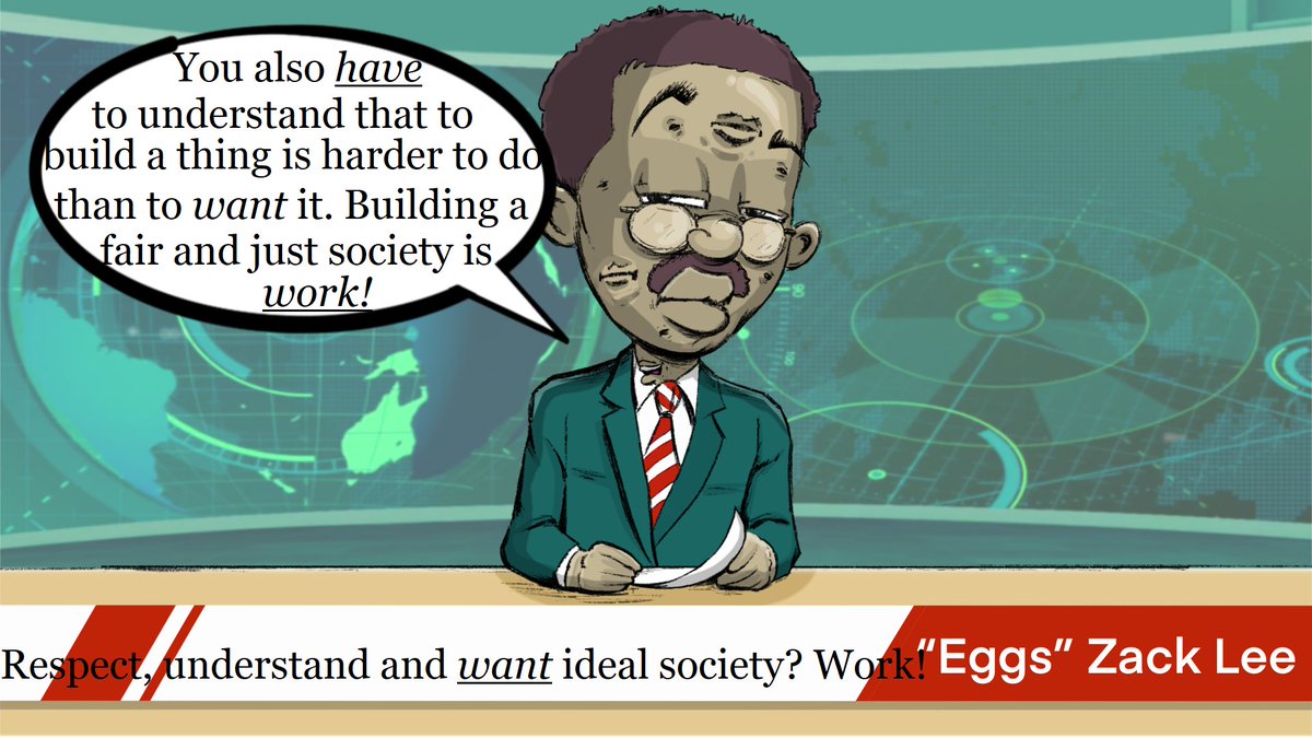 OhMyTalkingHead's tweet photo. Anything worthwhile requires work to get to. A fair, just society...worthwhile right? RIGHT? 🤔 #AskYourself #AskYourCocreators @EggsZackLee https://t.co/CdOc1LOIIC