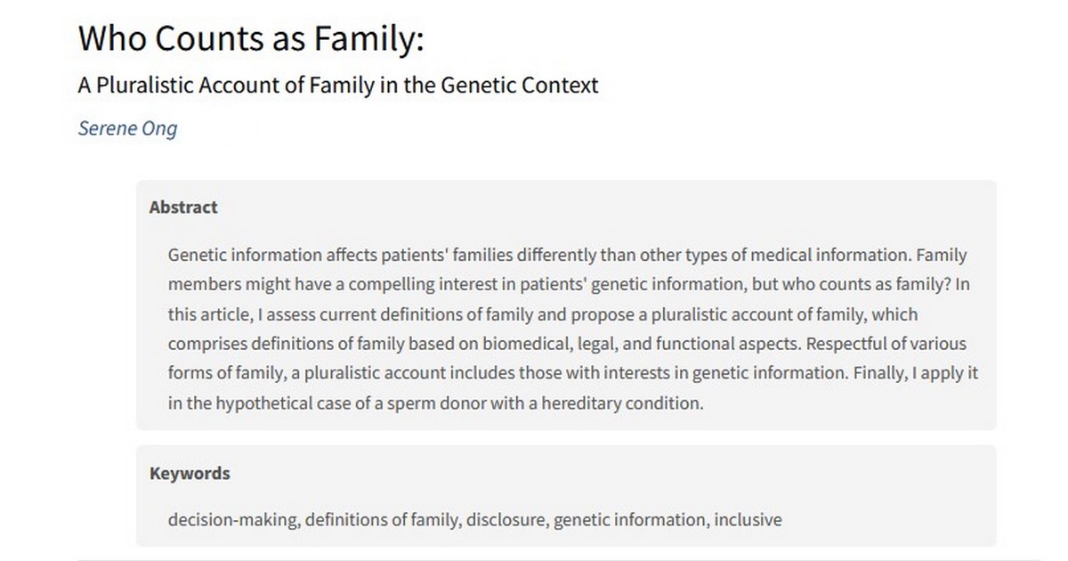 NUS_CBmE's tweet photo. Who Counts as Family: A Pluralistic Account of #Family in the #Genetic Context
@SereneAKOng
@IJFAB ➡️ https://t.co/VJmMAIhmG9
#Bioethics #Genethics https://t.co/c10NQQoV8F