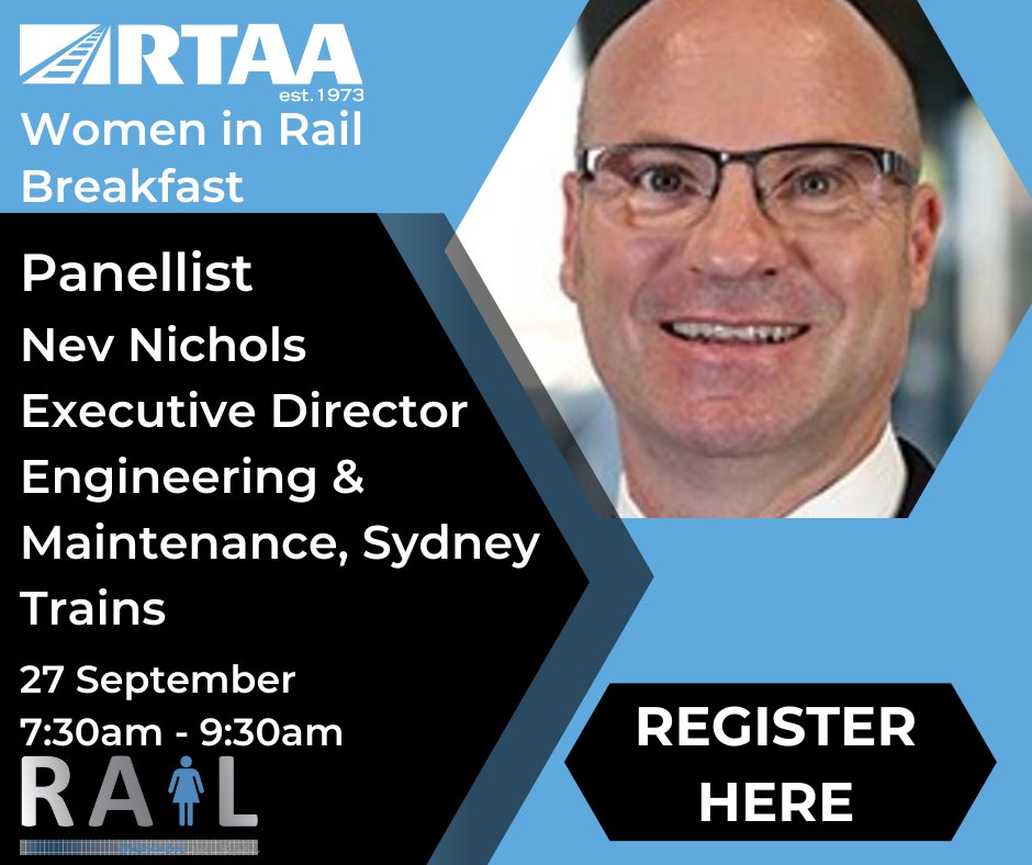 Meet our next panelist who will be presenting at the RTAA Women in Rail Breakfast on Tuesday 27 September.

Nev Nichols Executive Director Engineering &amp; Maintenance at Sydney Trains.

Have you registered yet? 
rtaa.org.au/eventdetails/1…