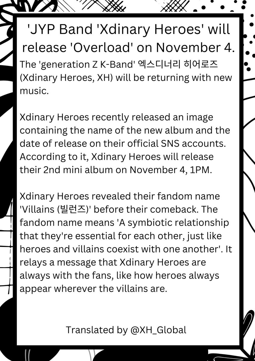 XH_Global's tweet photo. [📰] 220920 | Newsen

'JYP Band' Xdinary Heroes will release 'Overload' on November 4.

(Article translation on the picture attached)

#Overload
#XdinaryHeroes #엑스디너리히어로즈 https://t.co/V5beStrHCn