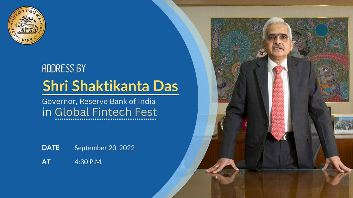 ReserveBankOfIndia (@rbi) on Twitter photo Watch out for the address by the RBI Governor <a href="/DasShaktikanta/">Shaktikanta Das</a> in the Global Fintech Fest at 4:30 pm on September 20, 2022
YouTube: youtu.be/XPmIs63ICAs
#rbitoday #rbigovernor #rbi #globalfintechfest Watch out for the address by the RBI Governor <a href="/DasShaktikanta/">Shaktikanta Das</a> in the Global Fintech Fest at 4:30 pm on September 20, 2022
YouTube: youtu.be/XPmIs63ICAs
#rbitoday #rbigovernor #rbi #globalfintechfest