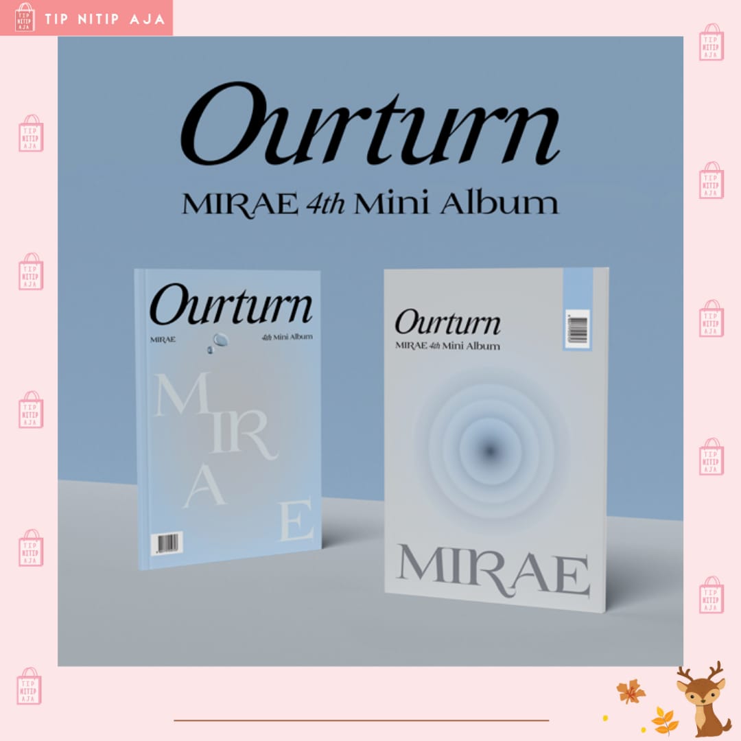 TipNitipAja's tweet photo. Open PO MIRAE - 4th Mini Album [Ourturn]

💕 Drip / Drop Ver

Dp : Rp 100.000 / Album
Harga : Rp 275.000

✅EMS &amp; TAX
✅WEB ORDER
✅BISA CICILAN
✅PACKING
✅POSTER
✅WEB KTOWN

Release 28 September 2022 https://t.co/fplsoTk6mY