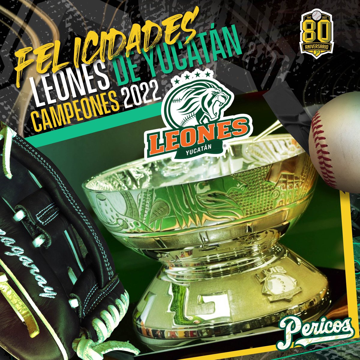 Pericos_Oficial's tweet photo. ¡Muchísimas felicidades para @leonesdeyucatan por su campeonato de la @LigaMexBeis en la temporada 2022! 🎊

La Copa Zaachila se quedó en la Zona Sur  🏆 

Les mandamos un abrazote y festejen como se debe 🍾🙌🏼

#MásVerdesQueNunca https://t.co/4iHaiNfgjh