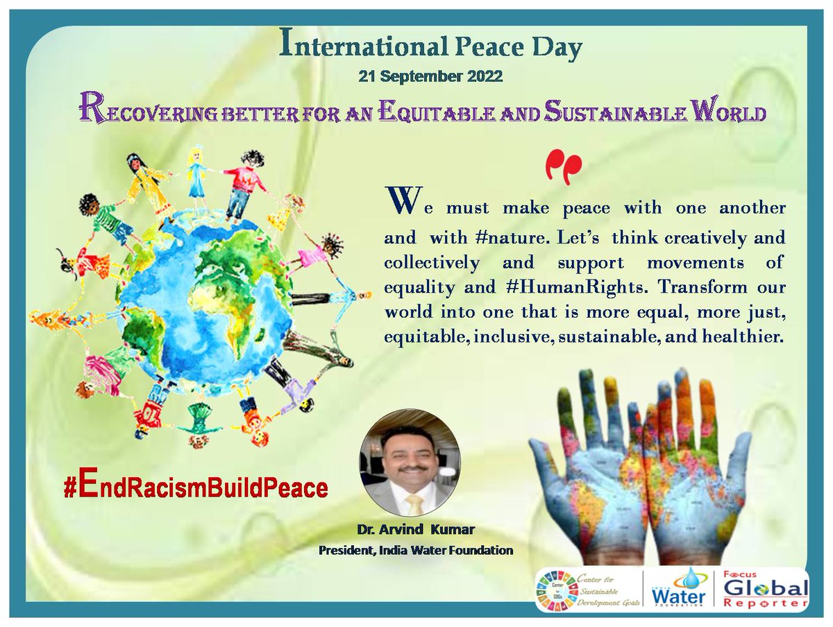 IndiaWaterFoun1's tweet photo. #DemocracyAndPeaceFestival22 #EndRacismBuildPeace #InternationalPeaceDay #HumanRights #ConnectingForPeace #PeaceDay #Education #ForNature #PlanetPeace #SDGs #Hope #StandUp4HumanRights #ShapingPeaceTogether #PeaceOnEarth @narendramodi @India_NHRC   @UNHumanRights @MSJEGOI @MLJ_GoI https://t.co/cpnIqdLFAJ