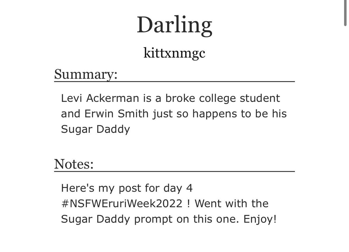 Happy day 4 of #nsfweruriweek2022 ! For today's prompt I naturally chose Sugar Daddy. Levi is a lovable broke college student and of course, Erwin is his sugar daddy. <a href="/nsfweruriweek/">NSFW EruRi Week 2024</a> 

archiveofourown.org/works/41823045