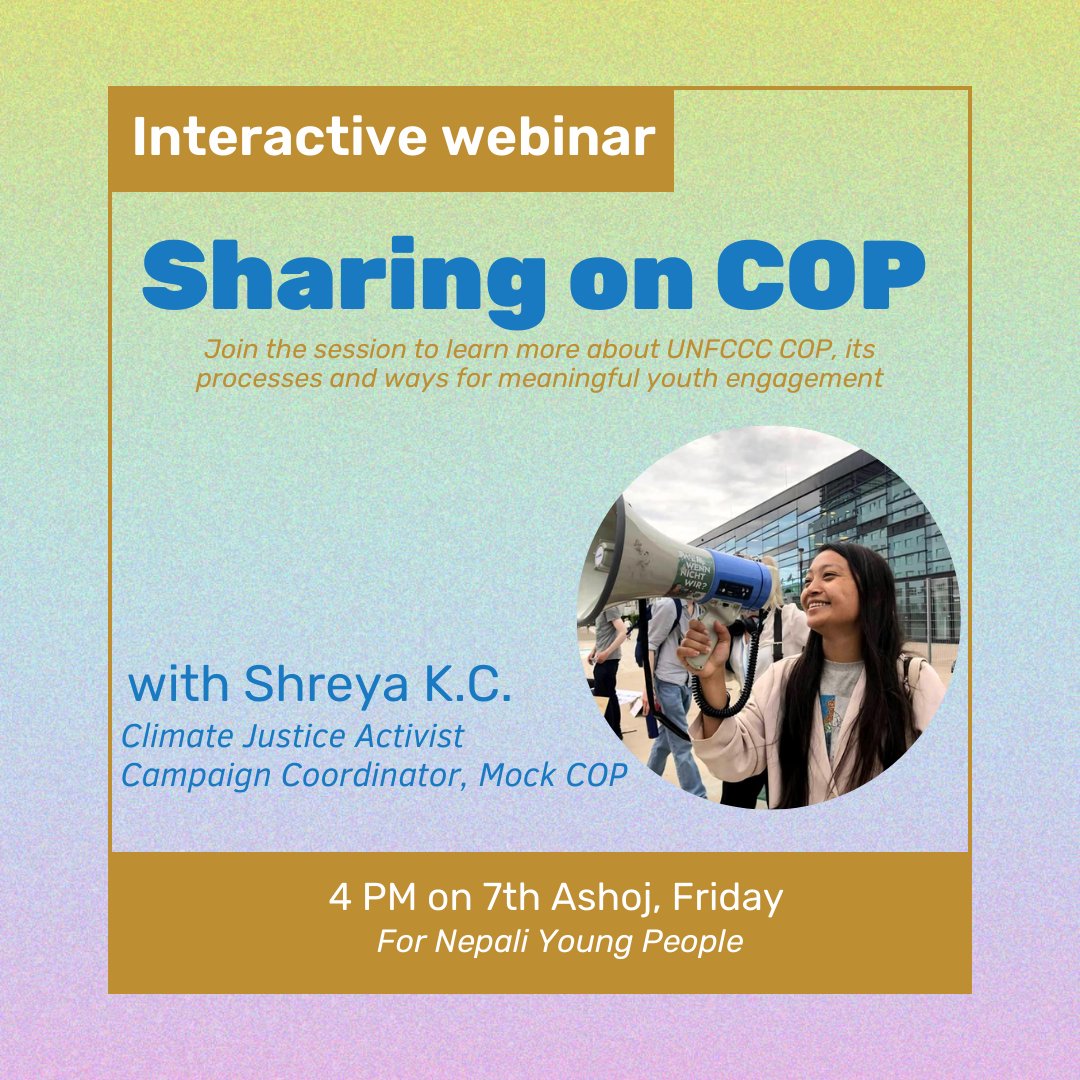 On the request of many young people, I am organizing a sharing session exclusively on #COP just for Nepali audience. I'm not an expert, I will just share my learning from attending previous COPs. It will be targeted for people new to COP. Register here us02web.zoom.us/meeting/regist…