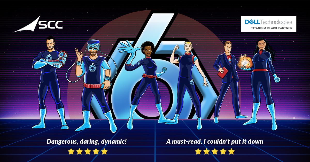 SCC_UK's tweet image. The fate of TechTopia hangs in the balance.

Can the Power Squad 6 defeat The Antiquator this time?

For exclusive access to the Power Squad 6 Comic series, join the adventure with SCC and @DellTech.

scc.com/insights/partn…

#SCC #DellTechnologies #PowerSquad6