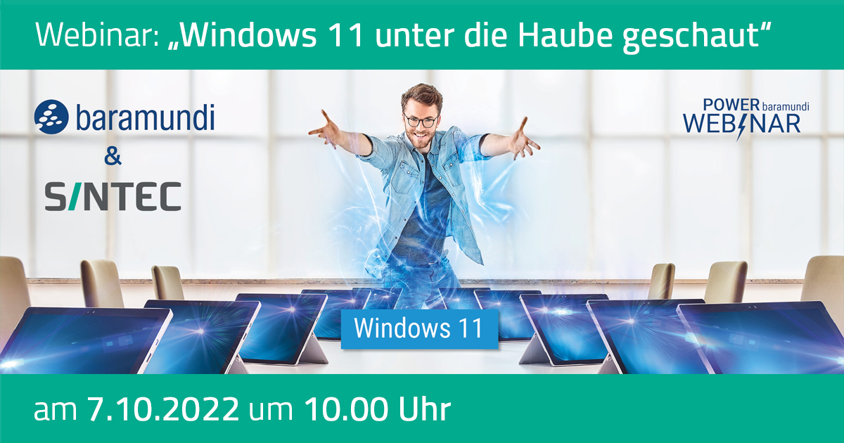 SINTECNews's tweet photo. baramundi Power Webinar: "Windows 11 unter die Haube geschaut"

Umstieg auf Windows 11? Im Webinar mit baramundi und SINTEC erfahren Sie kompakt in 30 Minuten, was Sie mit der neuen Windows-Version erwartet.

Hier geht’s zur Anmeldung: https://t.co/QrbDZzo5tJ

#Windows11 https://t.co/yQWLfsqbBd