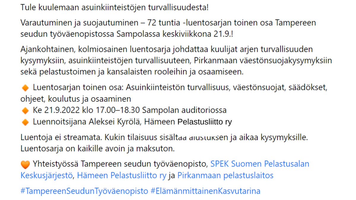 pelastusliitto's tweet photo. Tervetuloa ke 21.9.2022 Sampolaan klo 17 
#tampere #TampereenSeudunTyöväenopisto 
#ElämänmittainenKasvutarina
#PirkanmaanPelastuslaitos
#72tuntia #spek #hämeenpelastusliitto https://t.co/oCjKj4B06T