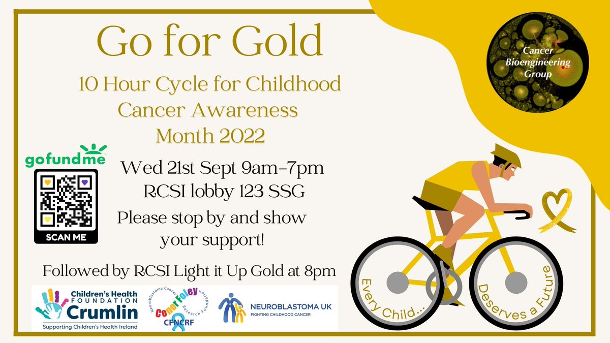 Cancer Bioengineering Group (@cancerbioengrg) on Twitter photo Time for our #ChildhoodCancerAwarenessMonth challenge 2022! Tomorrow Wed 21st we will be doing a 10hr cycle in the lobby of <a href="/RCSI_Irl/">RCSI</a> to raise awareness & funds for <a href="/CHIatCrumlin/">CHI at Crumlin</a> <a href="/CFNCRF/">ConorFoley Neuroblastoma CancerResearch Foundation</a> & <a href="/NeuroblastomaUK/">Neuroblastoma UK 🎗</a> 🚴🏻🎗 drop by to show your support or donate at gofund.me/40ff79c7 💛 Time for our #ChildhoodCancerAwarenessMonth challenge 2022! Tomorrow Wed 21st we will be doing a 10hr cycle in the lobby of <a href="/RCSI_Irl/">RCSI</a> to raise awareness & funds for <a href="/CHIatCrumlin/">CHI at Crumlin</a> <a href="/CFNCRF/">ConorFoley Neuroblastoma CancerResearch Foundation</a> & <a href="/NeuroblastomaUK/">Neuroblastoma UK 🎗</a> 🚴🏻🎗 drop by to show your support or donate at gofund.me/40ff79c7 💛