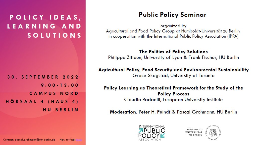 Interested in Public Policy? Join our seminar <a href="/HumboldtUni/">Humboldt-Universität zu Berlin</a> on Policy Ideas, Learning and Solutions organized w/ <a href="/_IPPA_/">IPPA</a> on Friday, 30 September, 9:00-13:00

Many thanks to the great speakers ready to share and discuss their ideas

More infos: agrar.hu-berlin.de/de/institut/de…