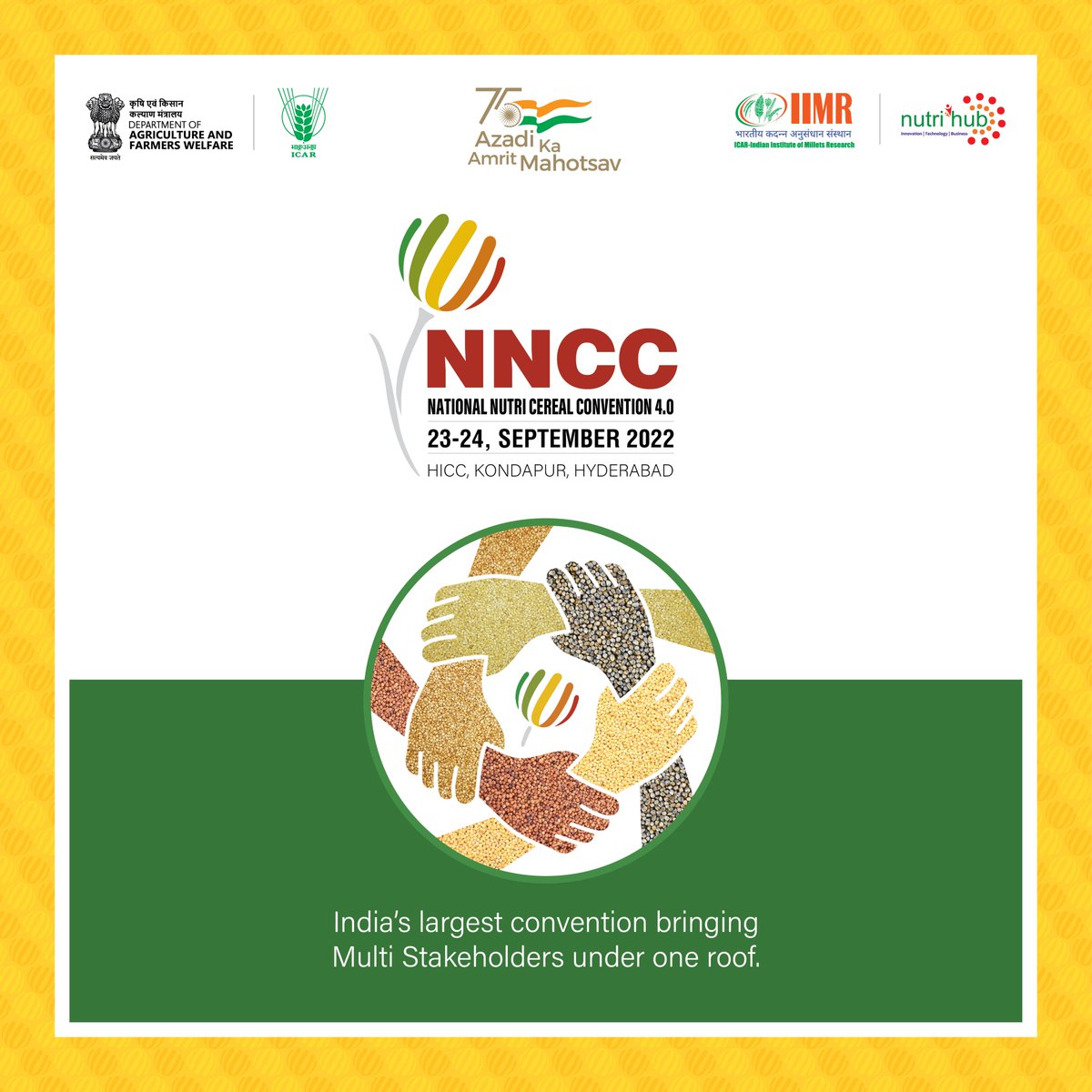nnccmillets's tweet photo. The National Nutri Cereal Convention 4.0 is organising the biggest event of the year for all entrepreneurs to engage, network and grow.

@AgriGoI @icarindia @MilletsNews @rchmct @NITHMofficial @ICRISAT @FridayWallMag @bankmillet @bakersharvestin

#NNCC #Millets #Hyderabad https://t.co/vICq3MYoow