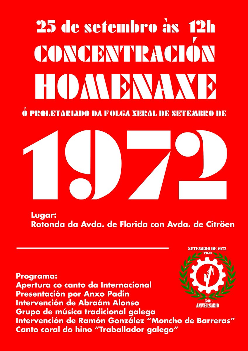 1972Vigo's tweet photo. 📢Lembrade que o vindeiro domingo 25 de setembro, @1972Vigo, organiza, ás 12 h, na rotonda da avenida da Florida con a avenida de Citröen, unha concentracióm de homenaxe ao proletariado que participou na histórica folga de setembro de 1972. 
⬇️⬇️
https://t.co/lyw01rNKC0 https://t.co/qcuvmhGMRc