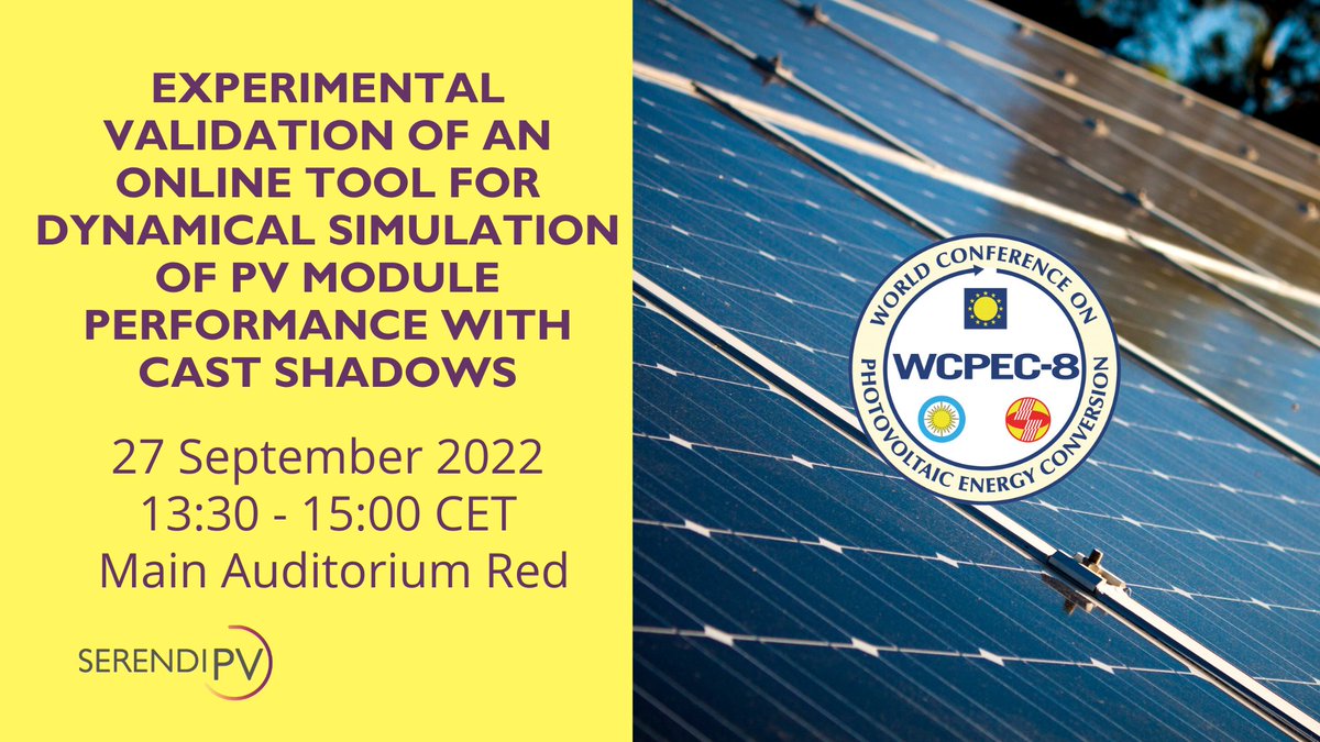 serendipv_eu's tweet photo. ⚡️#SERENDIPV partners will present the paper "Experimental validation of an online tool for dynamical simulation of PV module performance with cast shadows" during the #WCPEC8 conference.
🗓️26 - 30 September 2022
📌Milan
📝 https://t.co/rAuWnRrHbp https://t.co/PEQuko4pD4