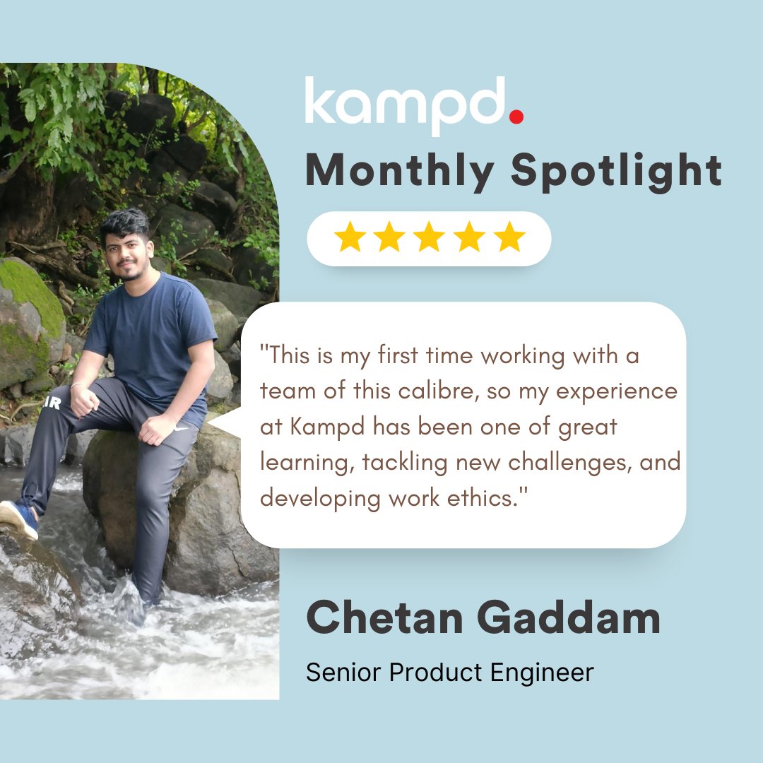Kampdofficial's tweet photo. This month on Kampdβs monthly spotlight, we have Chetan Gaddam who works as a Senior Product Engineer with us.
Hereβs what he had to say about Kampd and his learning experience working here -
#Kampd #talent #employeeexperience #socialmedia #community #content #creators https://t.co/Lkg4W5R3pS