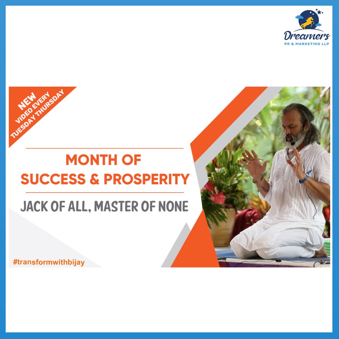 DreamersPR's tweet photo. In the ’Month Of Success &amp; Prosperity’  today we are presenting our 30th topic "Jack of All, Master of None"

Link: https://t.co/Vl0nWmqkMo

#monthofmindfulness #MonthofSuccessandProsperity #JackofAllMasterofNone #bijayaanad #dreamerspr https://t.co/a8HNt0Yxrn
