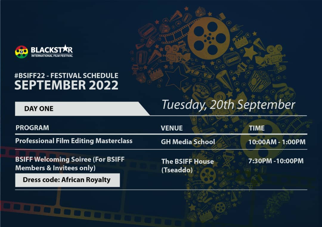 #BSIFF22 DAY ONE!!!!

Join us at 10am at the GH Media School in Abofu, Achimota.

Then at 7:30pm, let's meet and greet at the BSIFF House (only for BSIFF Members, selected filmmakers and invited guests).

Call or WhatsApp 
+233 506481853 for enquiries.
 bsiff.org