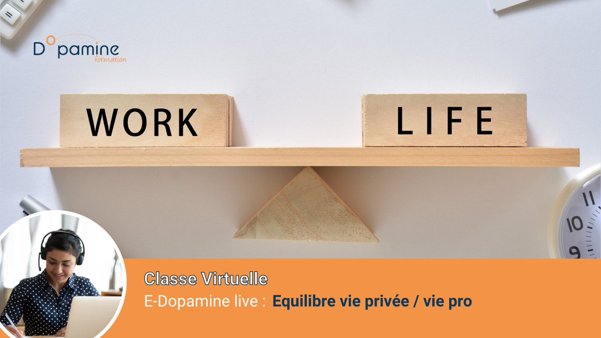 Dopamineform's tweet photo. [ Nouvelle Classe Virtuelle ]
Ne manquez pas notre classe virtuelle : Equilibre vie privée / vie pro

📅 le vendredi 07 octobre
👨‍💻 Expert : Mme LUCIANO Sophie

En savoir plus ➡️ https://t.co/lqQ3fztLYB https://t.co/bscrmLAidt