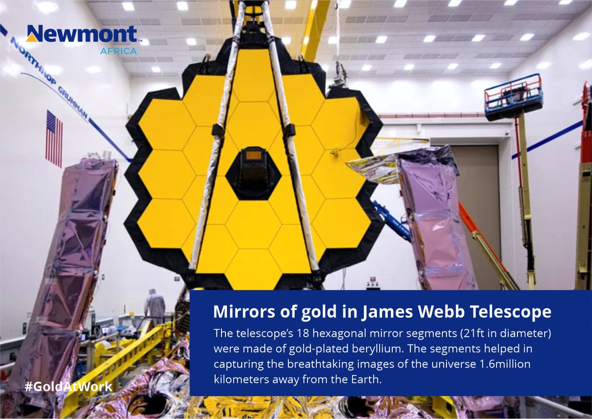 Newmont_Africa's tweet photo. The telescope’s 18 hexagonal mirror segments (21ft in diameter) were made of gold-plated beryllium. The segments helped in capturing the breathtaking images of the universe 1.6million kilometers away from the Earth. #GoldAtWork Pic: NASA/Northtrop Grumman https://t.co/zWIfTwK7Bh