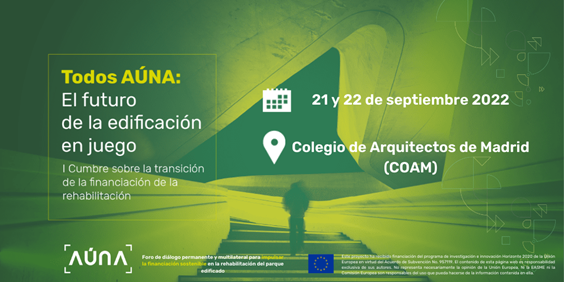 Mañana 21/9 moderaré Mesa “El futuro ya está aquí" en  I Cumbre sobre Transición #Financiación de #Rehabilitación de <a href="/aunaforum/">aunaforum</a> en <a href="/COAMadrid/">COAM</a> con <a href="/ICOgob/">ICO</a> <a href="/Anerr_/">ANERR</a> <a href="/CSCAE/">CSCAE</a> @CgcafeAaff @EOSenergyES e <a href="/iberdrola/">Iberdrola</a> Será de interés!!! Programa e inscripciones 👉 aunaforum.com/cumbre/