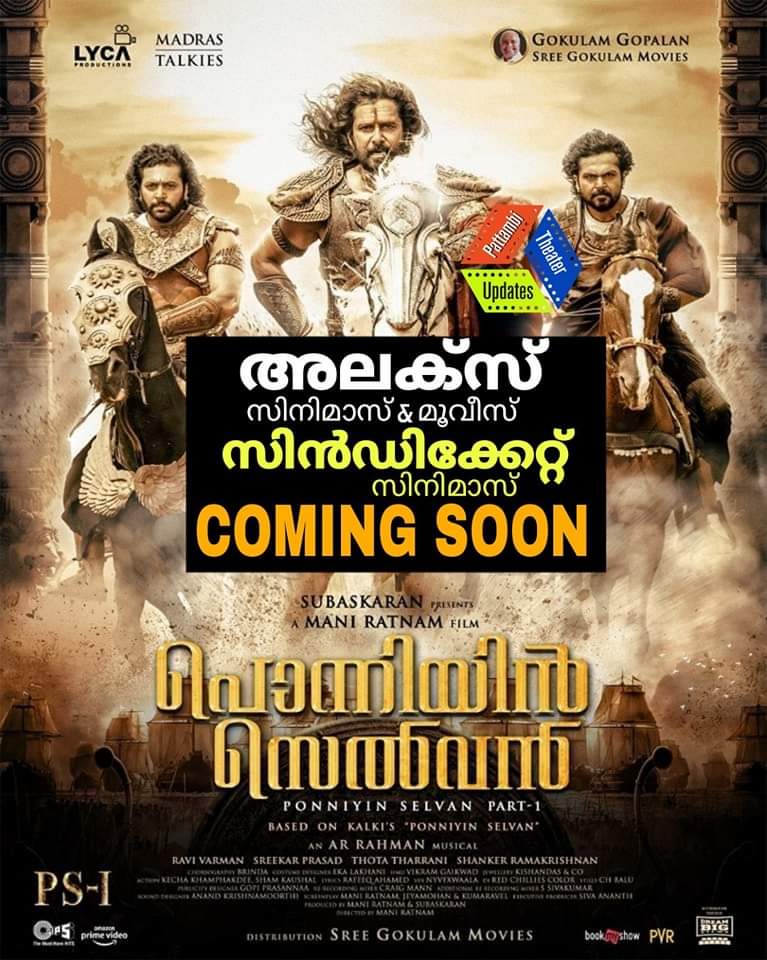 UpdatesTheatre's tweet photo. #PonniyinSelvan Hitting Soon #Pattambi #AlexMovies and #AlexCinemas
#Koppam #Syndicate Cinemas https://t.co/MdW4GM00hB