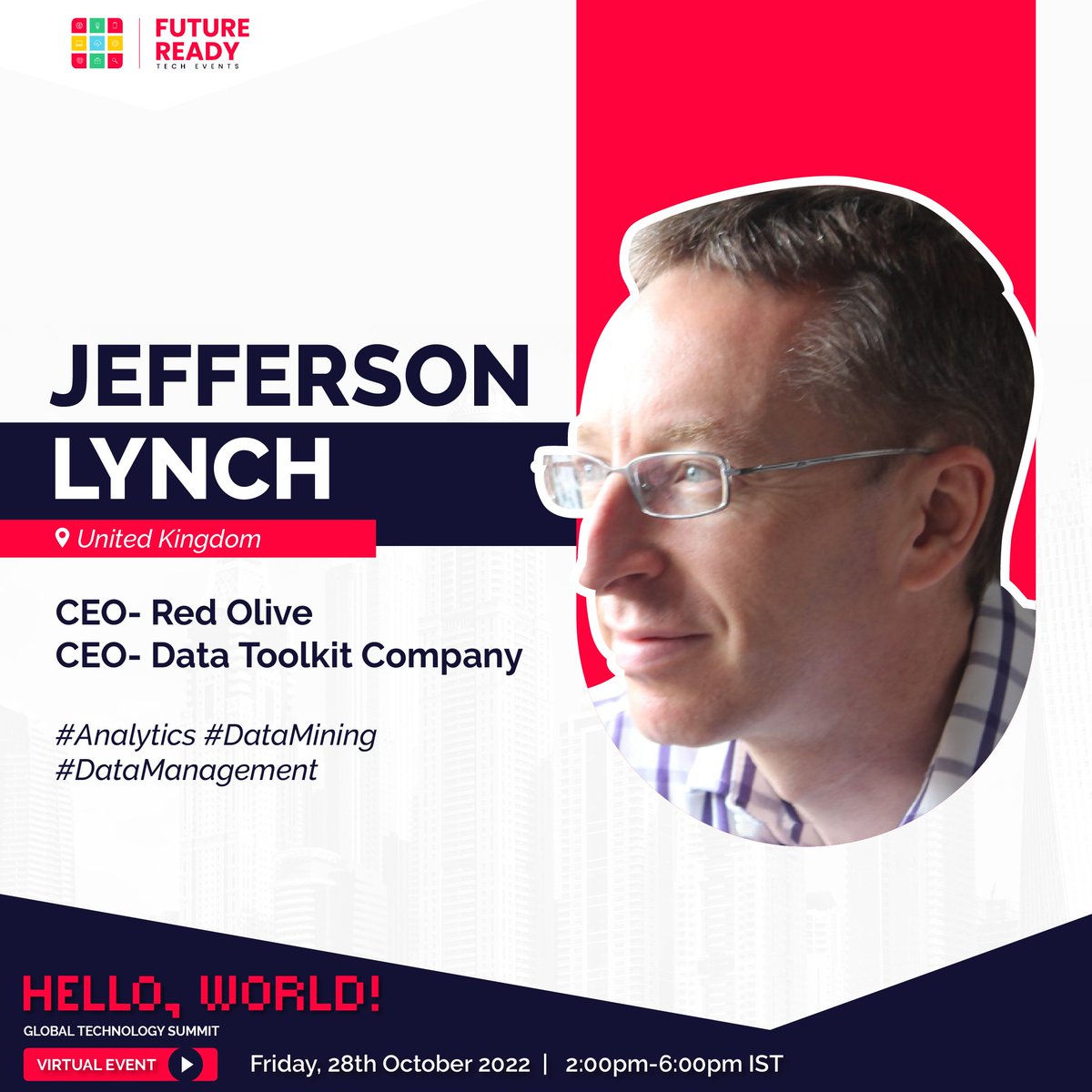 frtechevents's tweet photo. #SpeakerAnnouncement #HW2022
Let's hear it from Jefferson Lynch, CEO- Red Olive and Data Toolkit Company from United Kingdom.
#Analytics #DataMining #DataManagement #AreYouFutureReady #HelloWorld2022 #Technology #GlobalTechSummit https://t.co/u4c5lwngw9