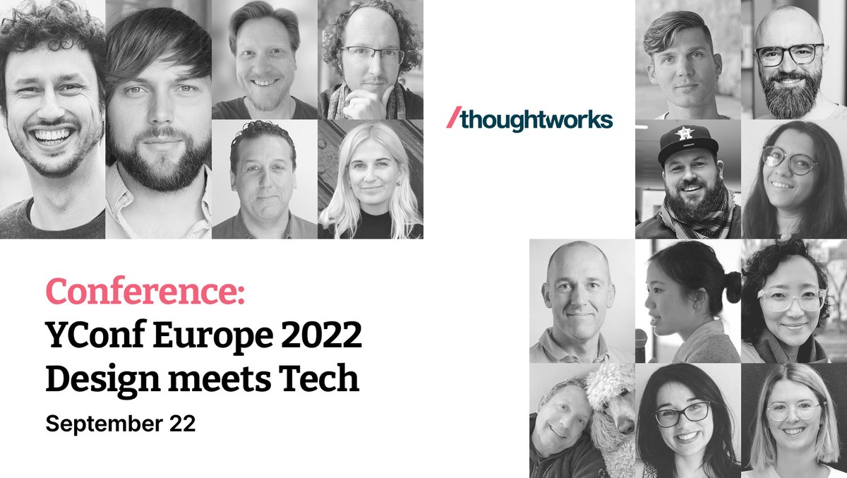 thoughtworks's tweet photo. This Thursday: Our guest speakers from Tomorrow, bp, Mercedes-Benz and Scout24 and amazing Thoughtworkers will rock the virtual stage on YConf Europe 2022. Get your last minute ticket now. https://t.co/wuuS0QBI7A #YConf https://t.co/SGhFT6TLlj