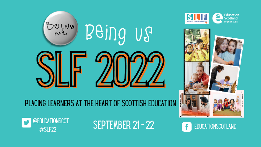 EducationScot's tweet photo. We’re looking forward to welcoming you along with over 3000 others to the Scottish Learning Festival tomorrow Wednesday 21 and Thursday 22. You can still register to access over 60 live online sessions here: https://t.co/9Iya3HY5HM #SLF2022 https://t.co/tVZGTDbb1W