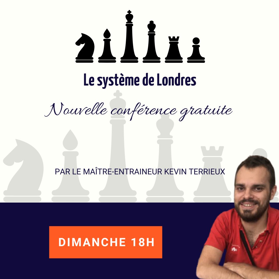 🤩 Nous sommes très heureux de vous présenter notre prochaine conférence sur le système de Londres :

👉👉 …n-espace.apprendre-les-echecs-24h.com/inscription-co…

Venez partager un moment avec le maître-entraîneur Kevin Terrieux dans la bonne humeur ce dimanche 25 septembre de 18 à 19h !

#échecs #echecs