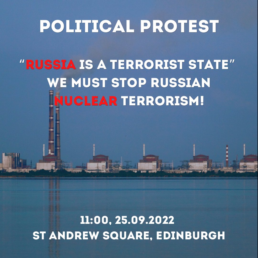 UKRProtestEdi's tweet photo. Political protest "We MUST Stop Russian Nuclear Terrorism!"

When: Sunday, 25 September
Time: 11:00 am
Location: St Andrew Square, Edinburgh

https://t.co/XvpuY0WGlh

#RussiaIsATerroristState #RussiaUkraineWar #Edinburgh #Scotland https://t.co/Bl7gXokIVe