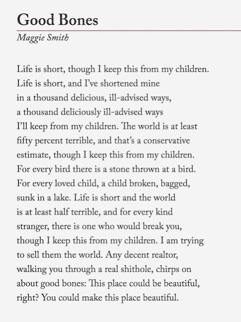 mayhembymax's tweet photo. The poem that keeps me going when the world feels bleak.

You could make this place beautiful. @maggiesmithpoet https://t.co/eMD2rHHUOn