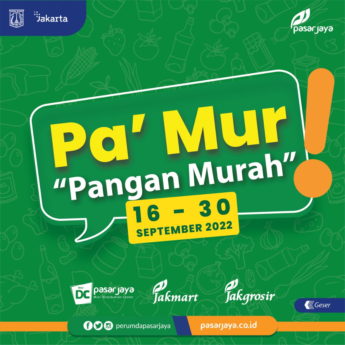 PasarJaya_JKT's tweet photo. Halo Warga DKI Jakarta! 

Promo mingguan kini hadir kembali dalam Promo Pa’Mur “Pangan Murah” bulan September! 

Berikut promo #PaMur yang tersedia di Gerai #JakGrosir #Jakmart &amp; #MiniDC Perumda Pasar Jaya. https://t.co/OsFor3isql