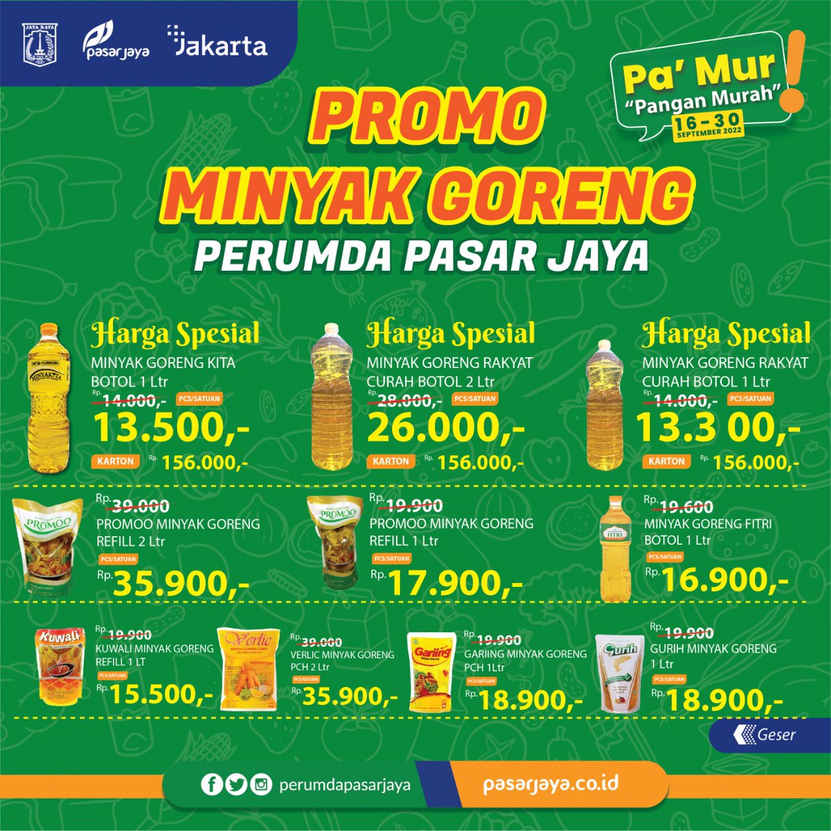 PasarJaya_JKT's tweet photo. Halo Warga DKI Jakarta! 

Promo mingguan kini hadir kembali dalam Promo Pa’Mur “Pangan Murah” bulan September! 

Berikut promo #PaMur yang tersedia di Gerai #JakGrosir #Jakmart &amp; #MiniDC Perumda Pasar Jaya. https://t.co/OsFor3isql